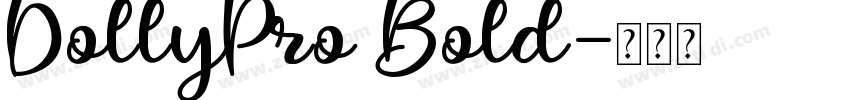 DollyPro Bold字体转换